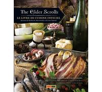 The Elder Scrolls : Le livre de cuisine officiel Volume 01 - Chelsea Monroe-Cassel - Panini Comics - relié - Beau livre