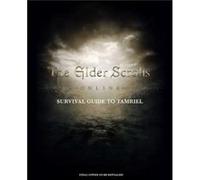 The Elder Scrolls The Official Survival Guide to Tamriel by Tori Schafer Tori Schafer (Auteur)