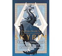 The Elder Scrolls V Skyrim, tarot divinatoire - Tori Schafer - Ynnis Editions - Boîte ou accessoire - Jeux livres objets