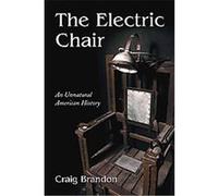 The Electric Chair Craig Brandon (Auteur)