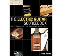The electric guitar sourcebook - guitare +cd