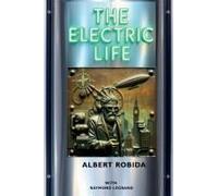 The Electric Life