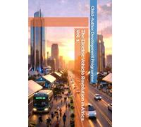 The Electric Vehicle Revolution in Africa Vol. 1