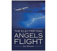 The Electrifying Angels Flight