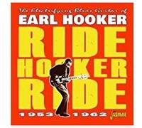 Earl Hooker – Ride Hooker Ride – CD – 1953-1962