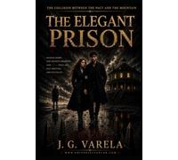 The Elegant Prison: The Collision Between the Pact and the Mountain