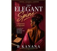 The Elegant Spine: Composure is optional