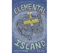 The Elemental Island - [Version Originale] Kathy Hoopmann, J S Kiss (Auteur)