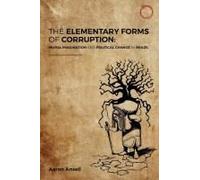 The Elementary Forms Of Corruption