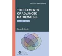 The Elements Of Advanced Mathematics