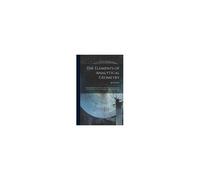 The Elements Of Analytical Geometry; Comprehending The Doctorine Of The Conic Sections And The General Theory Of Curves And Surfces Of The Second Orde