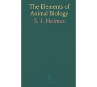 The Elements of Animal Biology