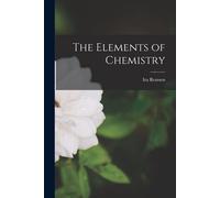 The Elements Of Chemistry