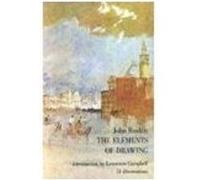 The Elements of Drawing John Ruskin (Auteur)