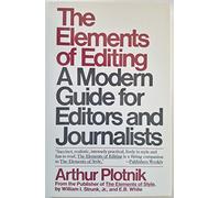 The Elements of Editing Arthur Plotnik (Auteur)