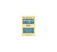 The Elements Of International English Style