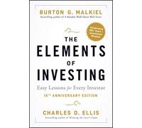 The Elements of Investing: Easy Lessons for Every Investor