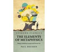 The Elements Of Metaphysics Being A Guide For Lectures And Private Use