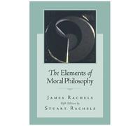The Elements Of Moral Philosophy