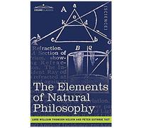 The Elements Of Natural Philosophy