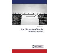 The Elements of Public Administration