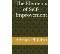 The Elements of Self-Improvement