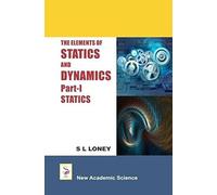 The Elements Of Statistics And Dynamics 2016: Statics Part-I