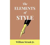 The Elements of Style (Annotated): 2020 New Edition