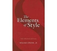 The Elements of Style William Strunk (Auteur)