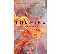 The Elements - Tome 2 The fire between high & lo - Brittainy C. Cherry - Hugo Poche - Poche - Roman