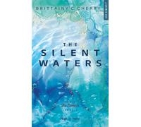 The Elements - Tome 3 The silents waters - Brittainy C. Cherry - Hugo Poche - Poche - Roman