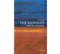 The Elements, Very Short Introductions Philip Ball (Auteur)