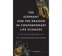 The Elephant And The Dragon In Contemporary Life Sciences