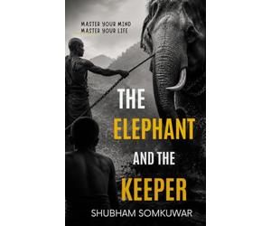 The Elephant and the Keeper