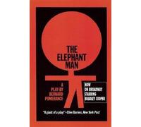 [The Elephant Man: A Play] [By: Pomerance, Bernard] [January, 1994]