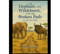 The Elephant, the Wildebeest, and the Broken Path