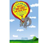 The Elephant Which Got Lost On Her Way To The Circus