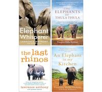 The Elephant Whisperer, An Elephant in My Kitchen, The Last Rhinos & The Elephants of Thula Thula 4 Books Collection Set