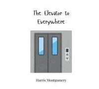 The Elevator To Everywhere