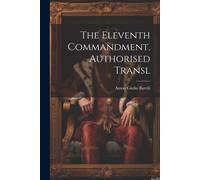 The Eleventh Commandment. Authorised Transl