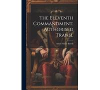 The Eleventh Commandment. Authorised Transl