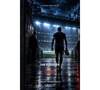The Eleventh Hour: Book One: The Final Whistle
