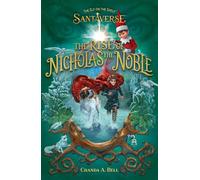 The Elf On The Shelf Santaverse: The Rise Of Nicholas The Noble - The Elf on the Shelf - Farshore - ebook (ePub) - Livre
