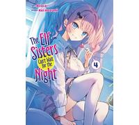 The Elf Sisters Can't Wait for the Night Vol. 4 - Hei Hozumi - Ghost Ship - ebook (ePub illustré) - Livre