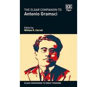 The Elgar Companion to Antonio Gramsci
