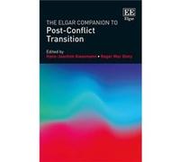 The Elgar Companion to PostConflict Transition Hans - Joachim Giessmann, Roger Mac Ginty, Beatrix Austin, Christine Seifert (Auteur)