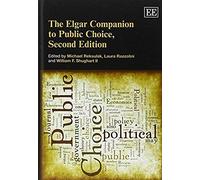 The Elgar Companion To Public Choice, Second Edition