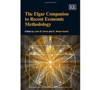 The Elgar Companion To Recent Economic Methodology