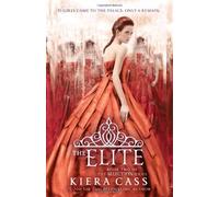 The Elite by Cass, Kiera (2013) Paperback