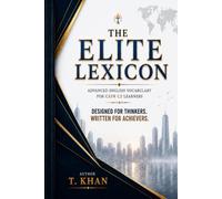 The Elite Lexicon: Advanced English Vocabulary for CEFR C2